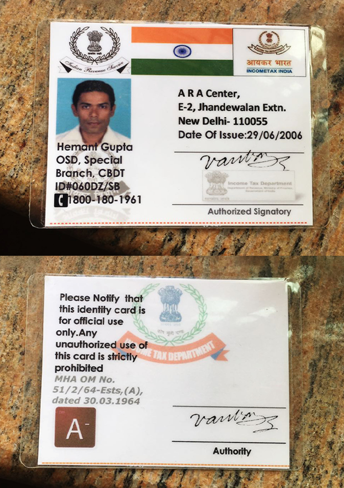 Goswamy had elaborate ID proofs for his multiple identities. In this instance, his ID had him as Hemant Gupta, officer on special duty, special branch of the Central Board of Direct Taxes. The address is exactly where one of the income tax deparment's main offices in New Delhi is.